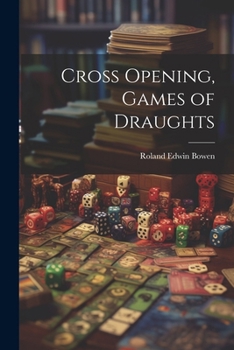 Paperback Cross Opening, Games of Draughts Book
