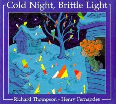 Paperback Cold Night, Brittle Light Book