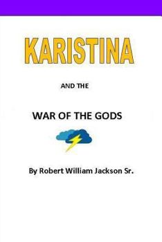 Paperback Karistina and the War of the Gods Book