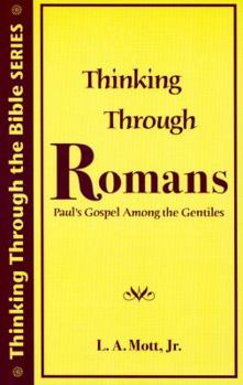 Paperback Thinking Through Romans Book