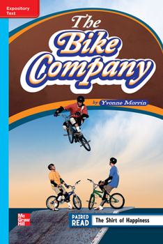 Spiral-bound Reading Wonders Leveled Reader the Bike Company: On-Level Unit 6 Week 4 Grade 4 Book