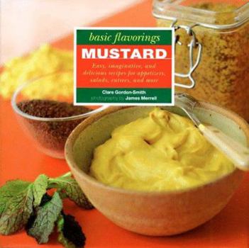 Hardcover Basic Flavorings Mustard Book