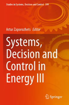 Paperback Systems, Decision and Control in Energy III Book