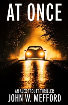 At Once - Book #3 of the Redemption Thriller