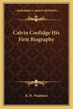 Paperback Calvin Coolidge His First Biography Book