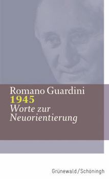 Hardcover 1945: Worte Zur Neuorientierung [German] Book