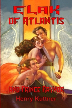 Paperback Elak of Atlantis and Prince Raynor Book