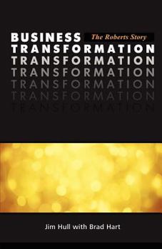 Paperback Business Transformation - The Roberts Story Book