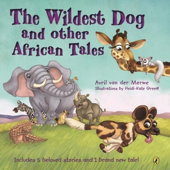 Paperback The Wildest Dog and Other African Tales Book