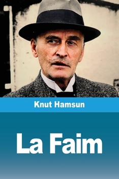 La Faim (French Edition)