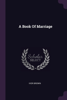 Paperback A Book Of Marriage Book