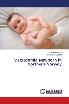 Paperback Macrosomia Newborn in Northern-Norway Book
