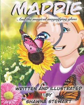 Paperback Maddie and the magical magnifying glass: Kids book about bugs. Introducing children to bugs in a colorful and informative kids bug book. Insects such Book