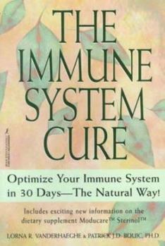 Paperback The Immune System Cure: Optimize Your Immune System in 30 Days-The Natural Way! Book