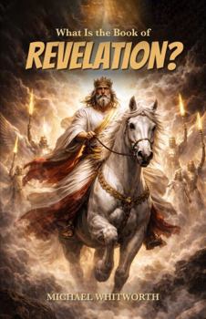Paperback What Is the Book of Revelation? Book