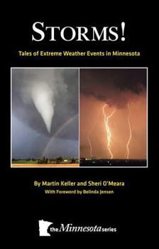 Paperback Storms: Tales of Extreme Weather Events in Minnesota Book