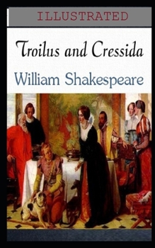 Paperback Troilus and Cressida Illustrated Book