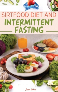 Hardcover sirtfood Diet + intermittent fasting Book