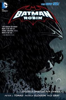 Paperback Batman and Robin Vol. 4: Requiem for Damian (the New 52) Book