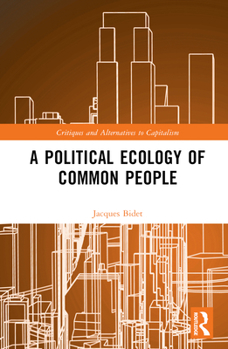 Hardcover A Political Ecology of Common People Book