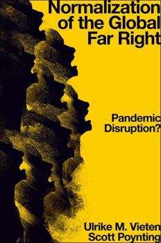 Paperback Normalization of the Global Far Right: Pandemic Disruption? Book