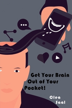 Paperback Get Your Brain Out of Your Pocket! Book