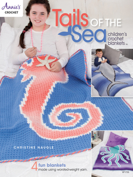 Paperback Tails of the Sea: Children's Crochet Blankets Book