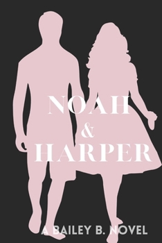 Paperback Noah and Harper (Silhouette Series) Book