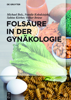 Hardcover Folsäure in Der Gynäkologie [German] Book