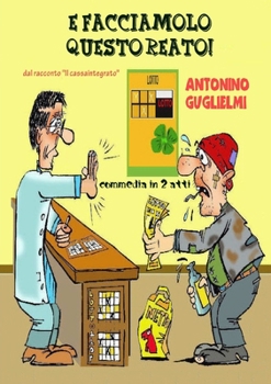 Paperback E facciamolo questo reato! [Italian] Book