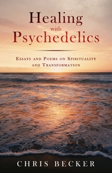 Paperback Healing with Psychedelics Book