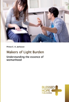 Paperback Makers of Light Burden Book