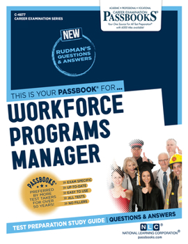 Paperback Workforce Programs Manager (C-4877): Passbooks Study Guide Volume 4877 Book