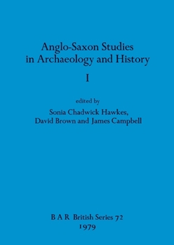 Paperback Anglo-Saxon Studies in Archaeology and History I Book