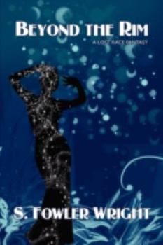 Paperback Beyond the Rim: A Lost Race Fantasy Book