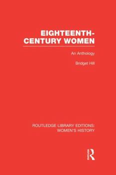 Paperback Eighteenth-century Women: An Anthology Book