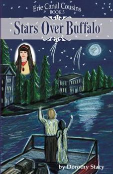 Stars Over Buffalo (Erie Canal Cousins Series - Book 5)