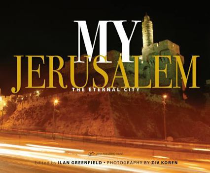 Hardcover My Jerusalem: The Eternal City Book