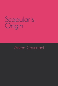 Paperback Scapularis: Origin Book