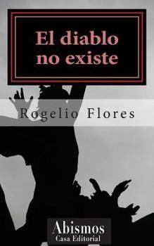 El diablo no existe