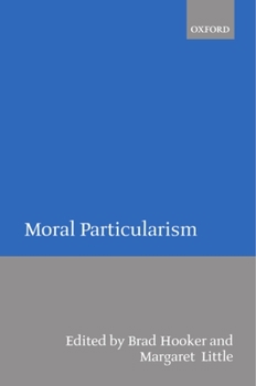 Paperback Moral Particularism Book