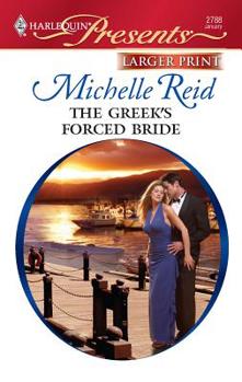 Mass Market Paperback The Greek's Forced Bride [Large Print] Book