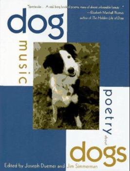 Hardcover Dog Music: Poetry About Dogs Book