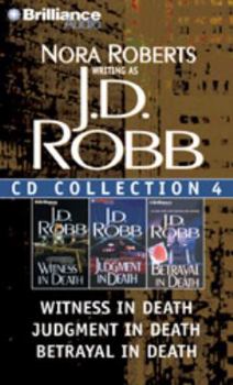 Audio CD J. D. Robb CD Collection 4: Witness in Death, Judgment in Death, Betrayal in Death Book