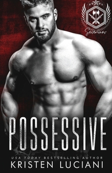 Possessive - Book #2 of the Severinov Bratva