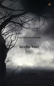 Paperback Dark & Deep - Volume 1 Book