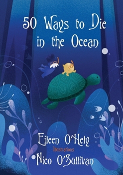Paperback 50 Ways to Die in the Ocean Book