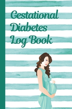Gestational Diabetes Log Book: Track and Record Pregnancy Glucose Readings | Sugar Daily Log Book | Diabetes Journal | | Food Monitoring Notes | ... Before and After Mealtimes | Gift Under 10