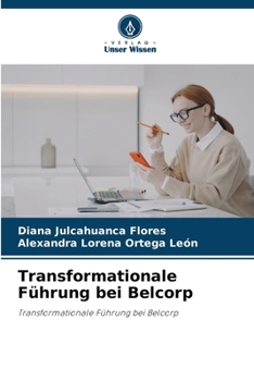 Transformationale Führung bei Belcorp