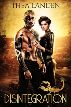 Disintegration - Book #1 of the Disintegration